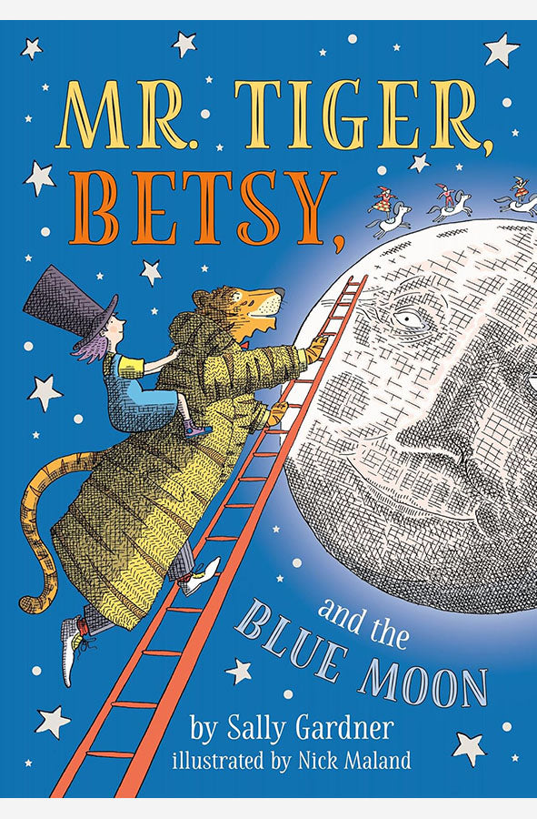 Book cover of Mr Tiger, Betsy and the Blue Moon by Sally Gardner at Wild and the Sage, Galle, Sri Lanka