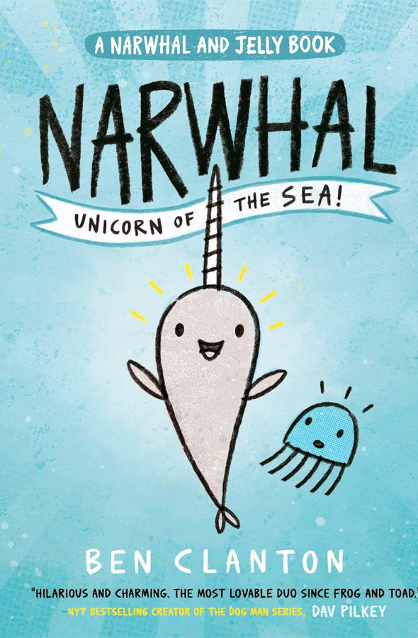 Book cover of Narwhal: Unicorn of the Sea! by Ben Clanton at Wild and the Sage, Galle, Sri Lanka