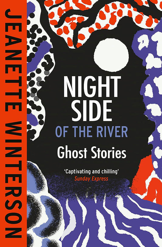 Book cover of Night Side of the River by Jeanette Winterson at Wild and the Sage, Galle, Sri Lanka