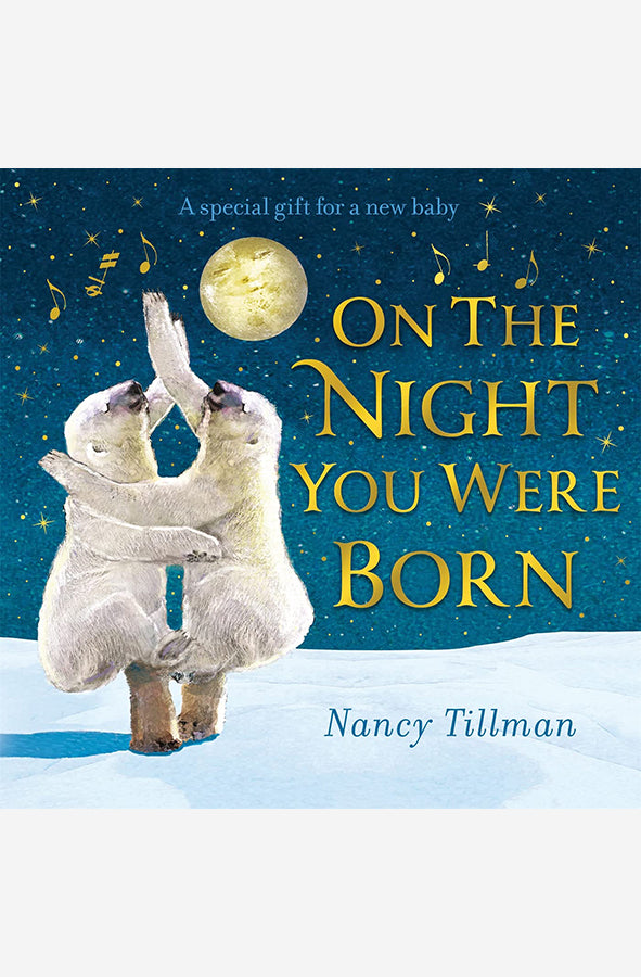 Book cover of On the Night You Were Born by Nancy Tillman at Wild and the Sage, Galle, Sri Lanka