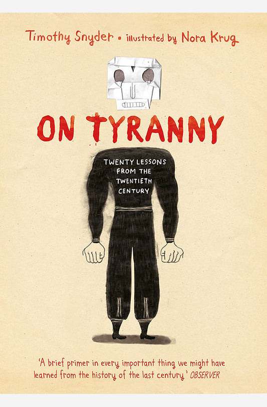 Book cover of On Tyranny - Graphic Edition by Timothy Snyder at Wild and the Sage, Galle, Sri Lanka
