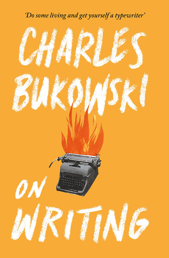 Book cover of On Writing by Charles Bukowski at Wild and the Sage, Galle, Sri Lanka