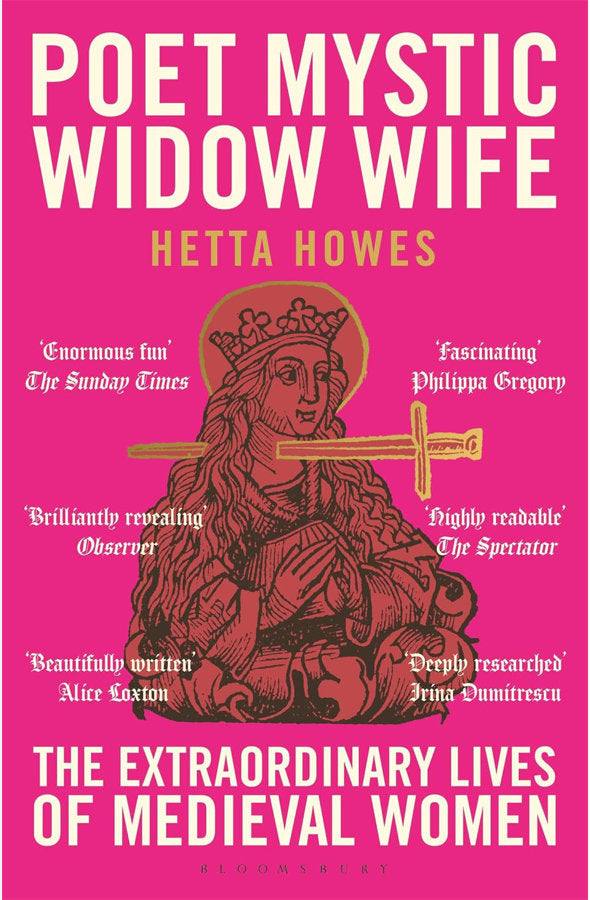 Book cover of Poet, Mystic, Widow, Wife: The Extraordinary Lives of Medieval Women by Hetta Howes at Wild and the Sage, Galle, Sri Lanka