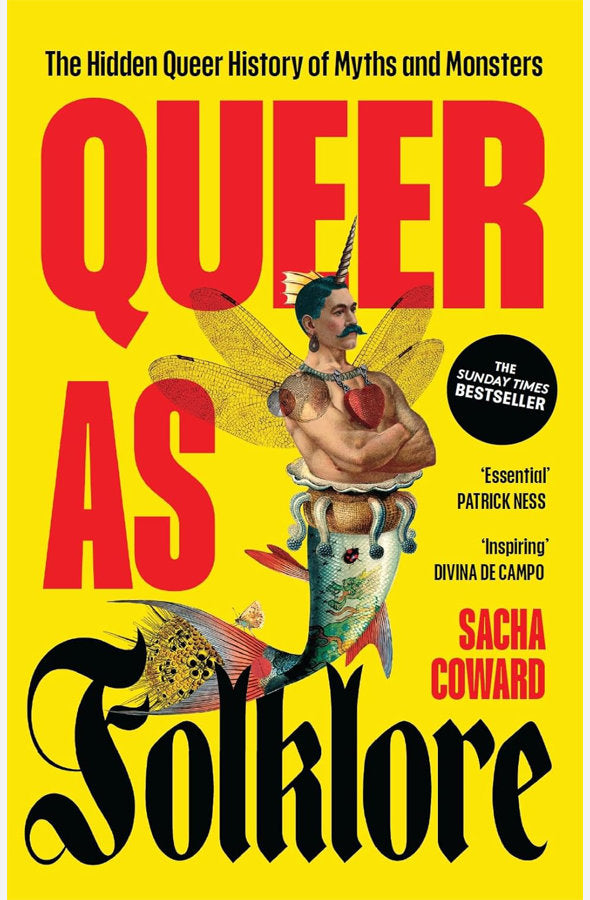 Book cover of Queer as Folklore : The Hidden Queer History of Myths and Monsters by Sacha Coward at Wild and the Sage, Galle, Sri Lanka