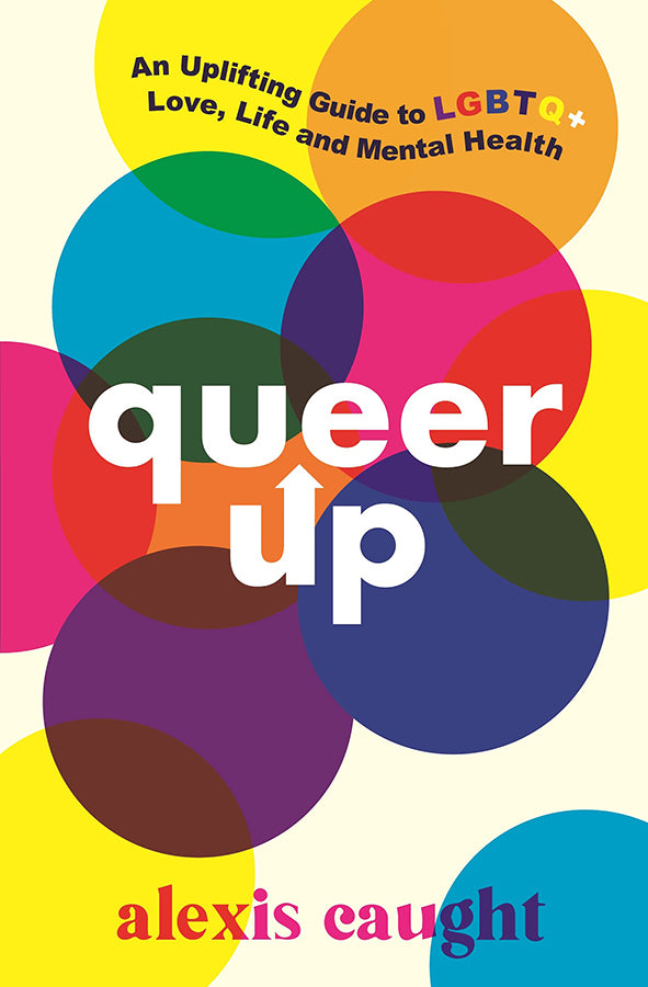 Book cover of Queer Up by Alexis Caught at Wild and the Sage, Galle, Sri Lanka