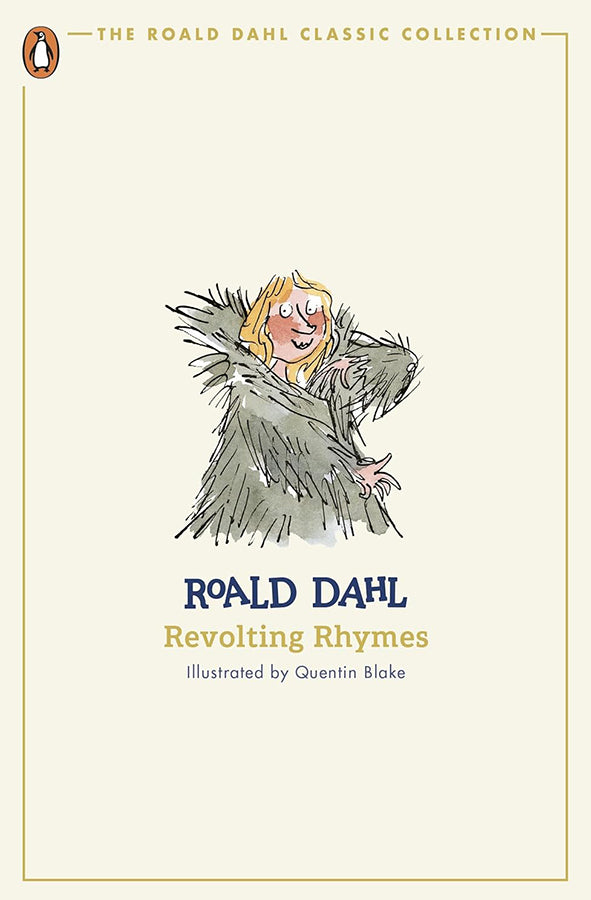 Book cover of Revolting Rhymes: Illustrated by Quentin Blake by Roald Dahl at Wild and the Sage, Galle, Sri Lanka
