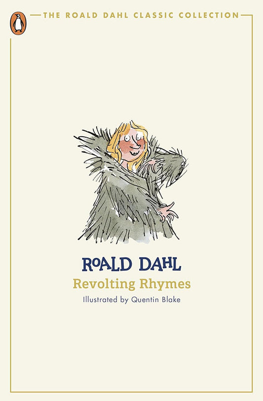 Book cover of Revolting Rhymes: Illustrated by Quentin Blake by Roald Dahl at Wild and the Sage, Galle, Sri Lanka