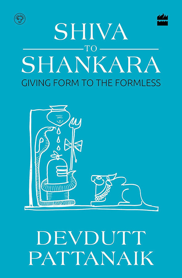 Book cover of Shiva to Shankara : Giving Form to the Formless by Devdutt Pattanaik at Wild and the Sage, Galle, Sri Lanka