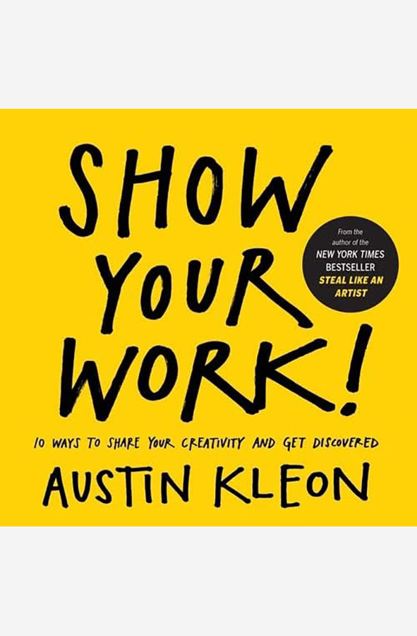 Book cover of Show Your Work by Austin Kleon at Wild and the Sage, Galle, Sri Lanka