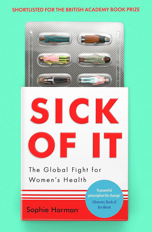 Book cover of Sick of It by Sophie Harman at Wild and the Sage, Galle, Sri Lanka