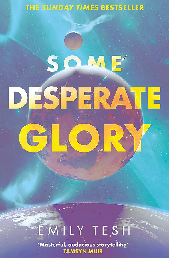 Book cover of Some Desperate Glory by Emily Tesh at Wild and the Sage, Galle, Sri Lanka