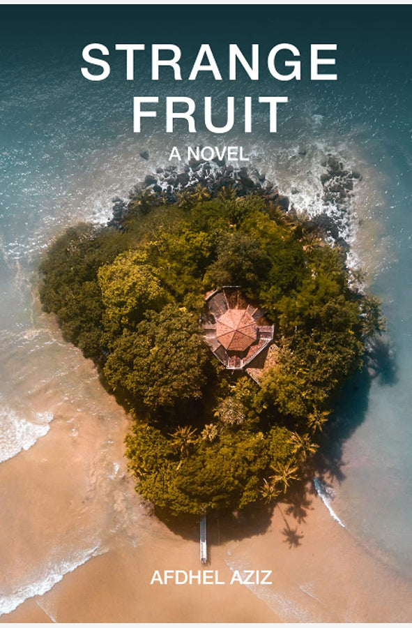 Book cover of Strange Fruit by Afdhel Aziz at Wild and the Sage, Galle, Sri Lanka