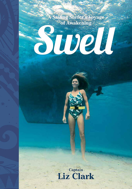 Book cover of Swell by Liz Clark at Wild and the Sage, Galle, Sri Lanka