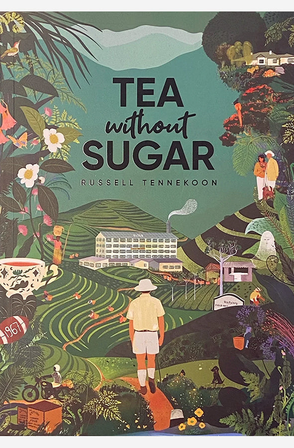 Book cover of Tea Without Sugar by Russell Tennekoon at Wild and the Sage, Galle, Sri Lanka