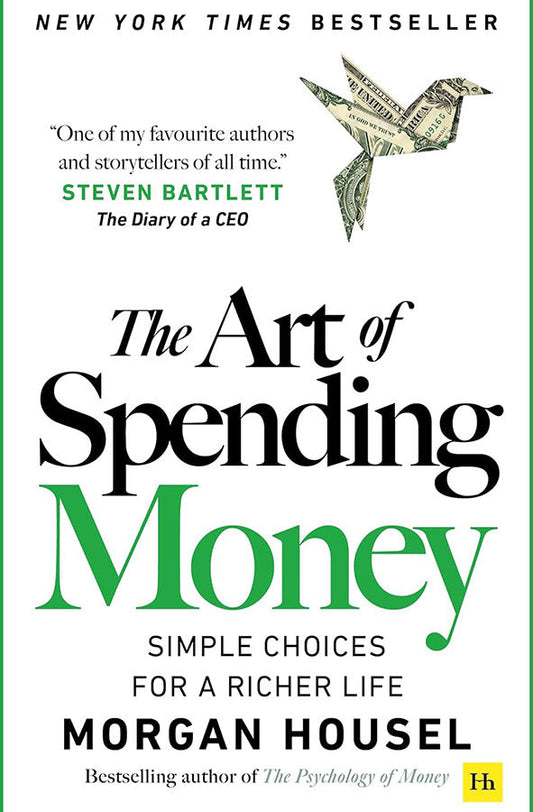 Book cover of The Art of Spending Money by Morgan Housel at Wild and the Sage, Galle, Sri Lanka