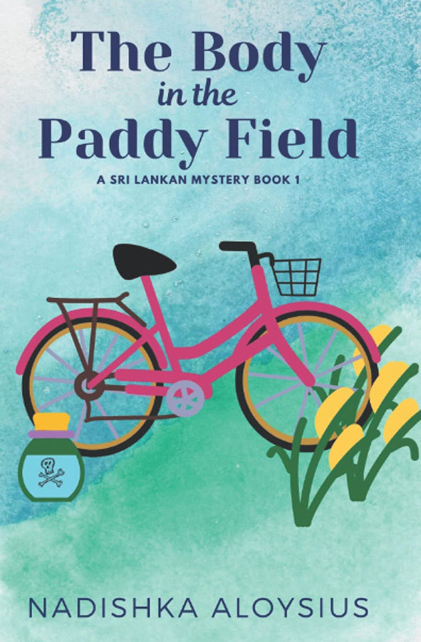 Book cover of The Body in the Paddy Field by Nadishka Aloysius at Wild and the Sage, Galle, Sri Lanka