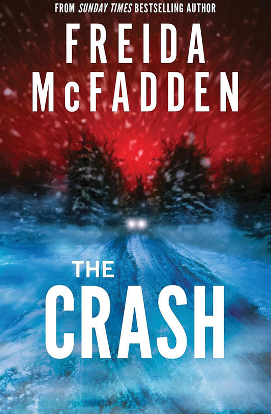 Book cover of The Crash by Freida McFadden at Wild and the Sage, Galle, Sri Lanka