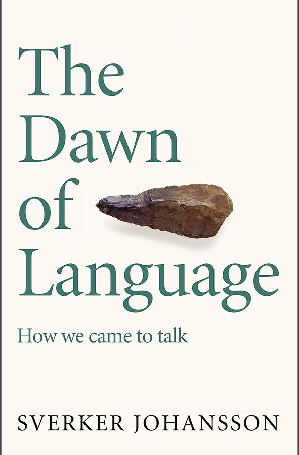 Book cover of The Dawn of Language by Sverker Johansson at Wild and the Sage, Galle, Sri Lanka