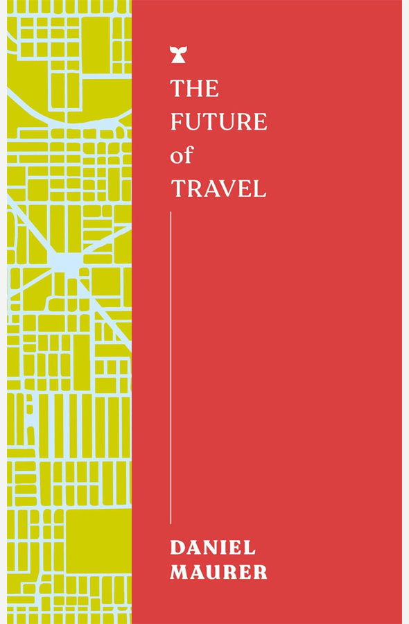 Book cover of The Future of Travel by Daniel Maurer at Wild and the Sage, Galle, Sri Lanka