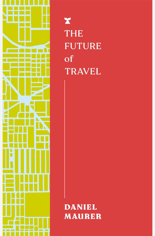 Book cover of The Future of Travel by Daniel Maurer at Wild and the Sage, Galle, Sri Lanka