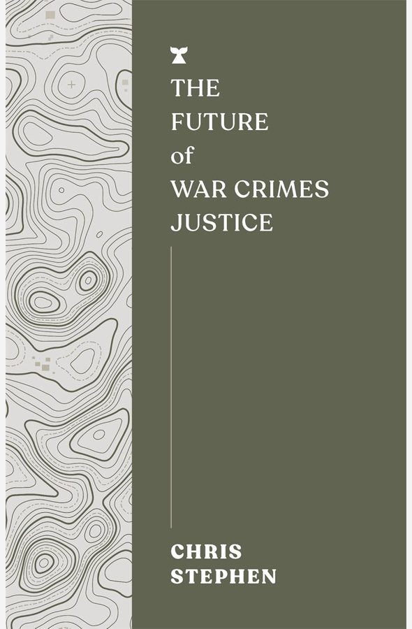 Book cover of The Future of War Crimes Justice by Chris Stephen at Wild and the Sage, Galle, Sri Lanka