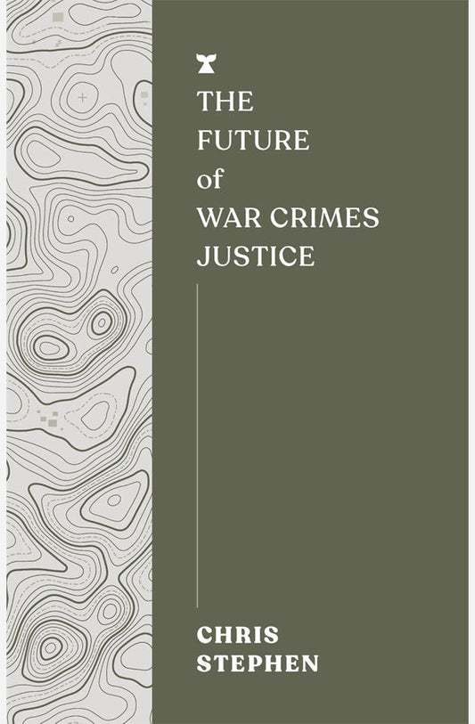 Book cover of The Future of War Crimes Justice by Chris Stephen at Wild and the Sage, Galle, Sri Lanka