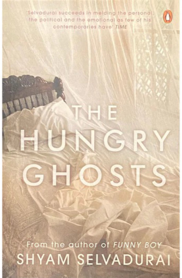 Book cover of The Hungry Ghosts by Shyam Selvadurai at Wild and the Sage, Galle, Sri Lanka