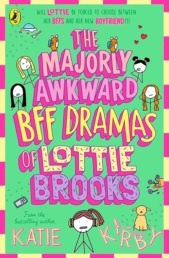 Book cover of The Majorly Awkward BFF Dramas of Lottie Brooks by Katie Kirby at Wild and the Sage, Galle, Sri Lanka