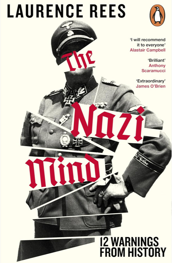 Book cover of The Nazi Mind: Twelve Warnings From History by Laurence Rees at Wild and the Sage, Galle, Sri Lanka