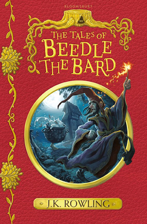 Book cover of The Tales of Beedle the Bard by Rowling J K at Wild and the Sage, Galle, Sri Lanka