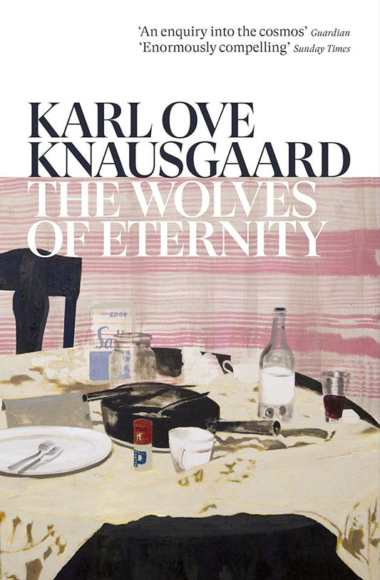 Book cover of The Wolves of Eternity by Karl Ove Knausgaard at Wild and the Sage, Galle, Sri Lanka