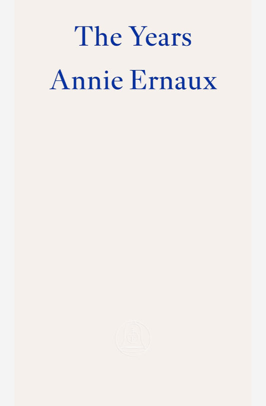 Book cover of The Years by Annie Ernaux at Wild and the Sage, Galle, Sri Lanka