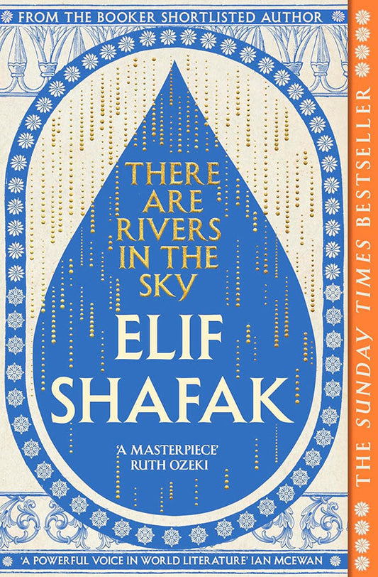 Book cover of There Are Rivers in the Sky by Elif Shafak at Wild and the Sage, Galle, Sri Lanka