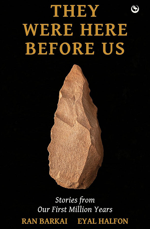 Book cover of They Were Here Before Us: Stories from Our First Million Years by Eyal Halfon at Wild and the Sage, Galle, Sri Lanka