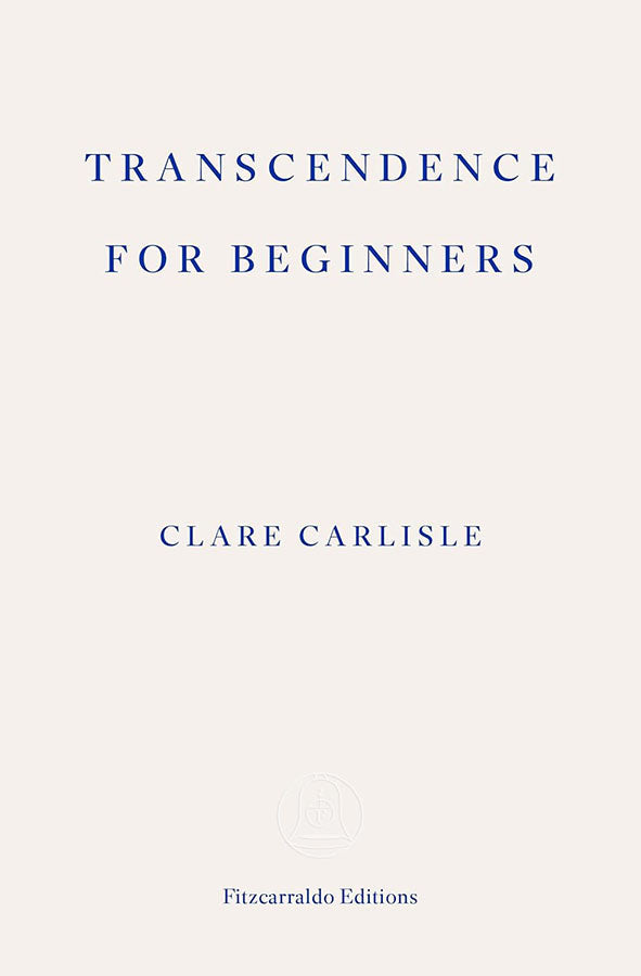 Book cover of Transcendence for Beginners by Clare Carlisle at Wild and the Sage, Galle, Sri Lanka