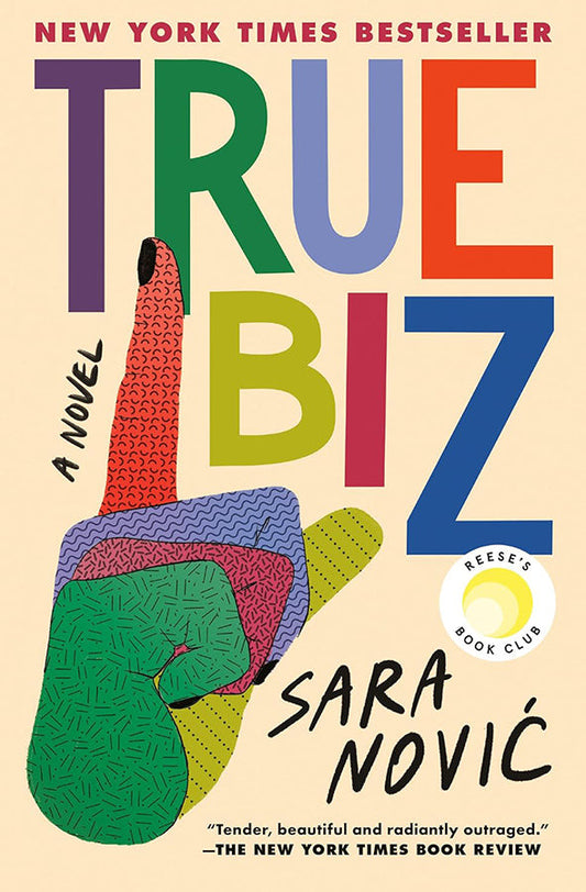 Book cover of True Biz by Sara Novic at Wild and the Sage, Galle, Sri Lanka
