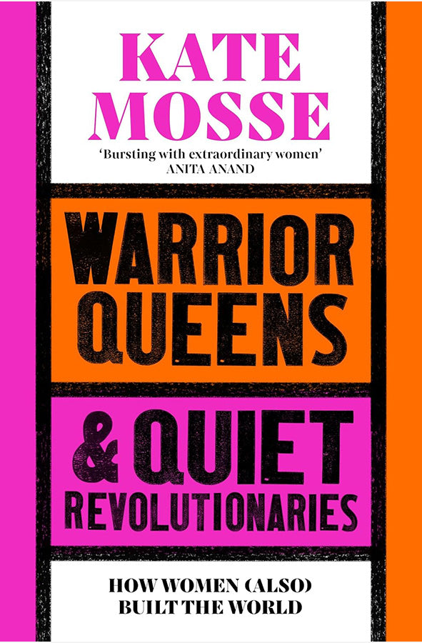 Book cover of Warrior Queens & Quiet Revolutionaries by Kate Mosse at Wild and the Sage, Galle, Sri Lanka