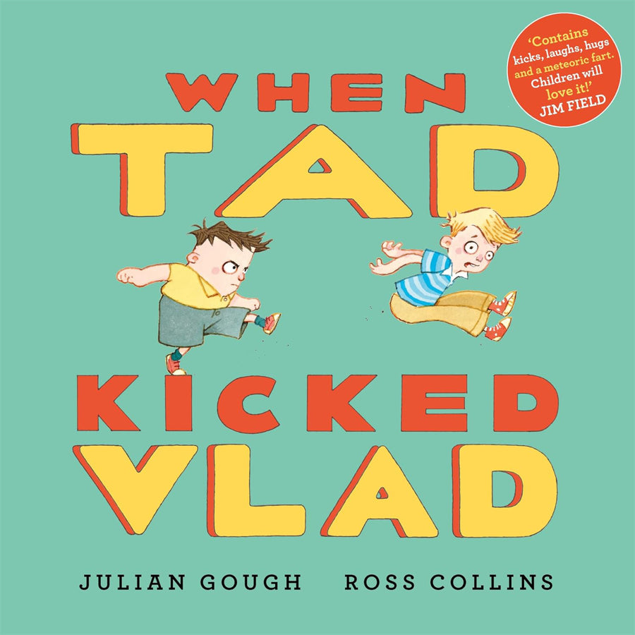 Book cover of When Tad Kicked Vlad by Julian Gough at Wild and the Sage, Galle, Sri Lanka