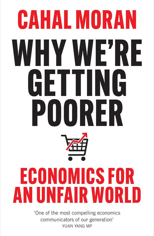 Book cover of Why We’re Getting Poorer by Cahal Moran at Wild and the Sage, Galle, Sri Lanka