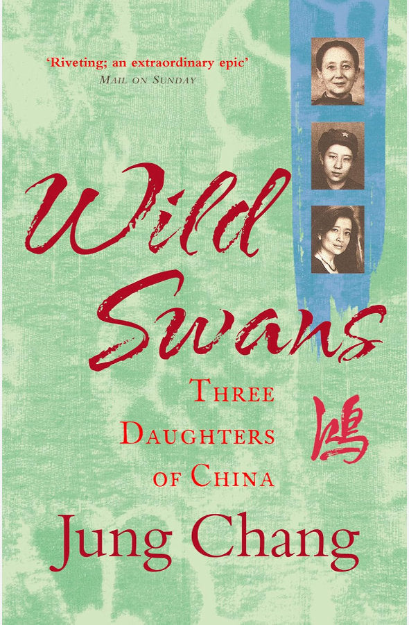 Book cover of Wild Swans : Three Daughters of China by Jung Chang at Wild and the Sage, Galle, Sri Lanka