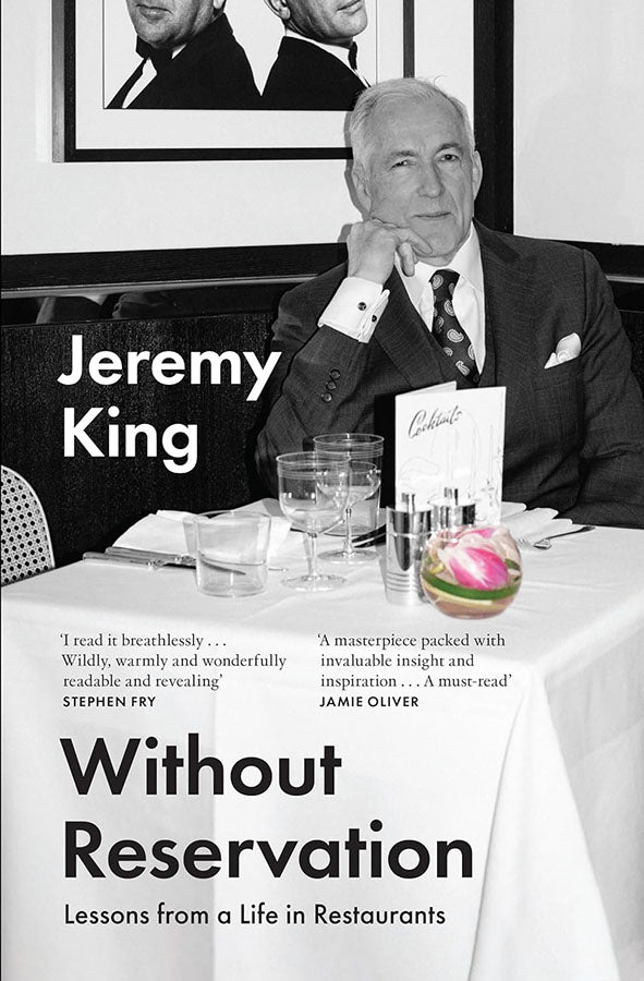 Book cover of Without Reservation : Lessons from a Life in Restaurants by Jeremy King at Wild and the Sage, Galle, Sri Lanka