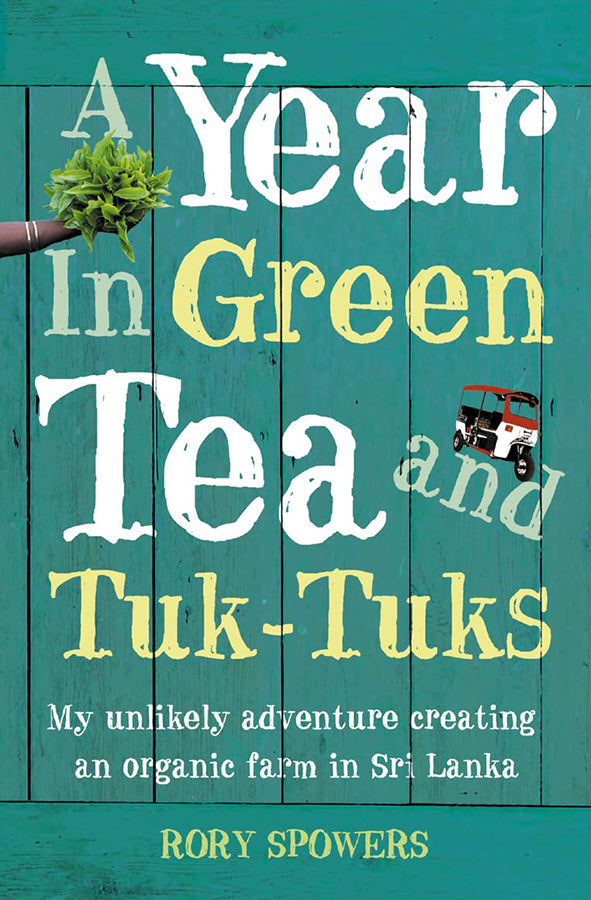 A Year in Green Tea and Tuk