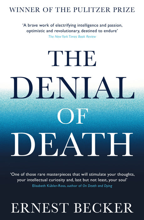 The Denial of Death