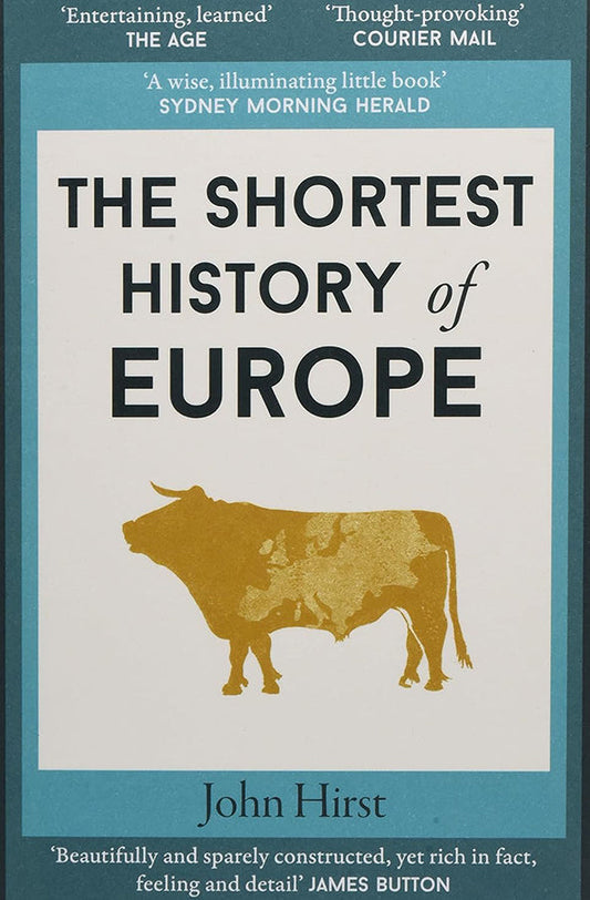 The Shortest History of Europe