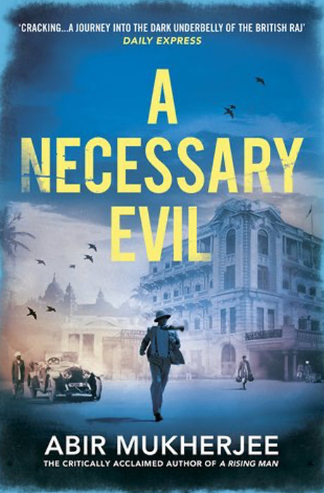 Book cover of A Necessary Evil by Abir Mukherjee at Wild and the Sage, Galle, Sri Lanka