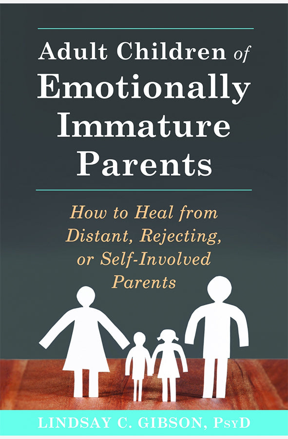Book cover of Adult Children Of Emotionally Immature Parents by Lindsay Gibson at Wild and the Sage, Galle, Sri Lanka