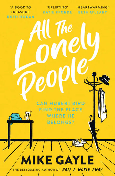 Book cover of All the Lonely People by Mike Gayle at Wild and the Sage, Galle, Sri Lanka
