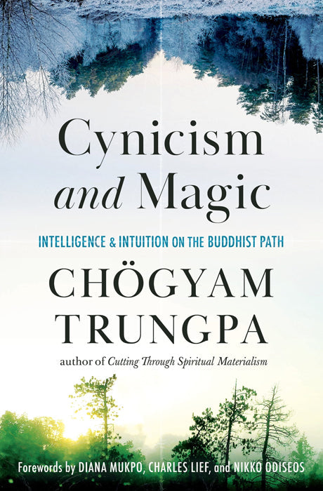Book cover of Cynicism and Magic by Chogyam Trungpa at Wild and the Sage, Galle, Sri Lanka