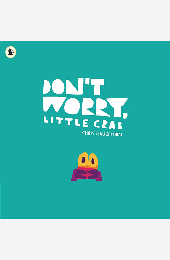Book cover of Dont Worry Little Crab by Chris Haughton at Wild and the Sage, Galle, Sri Lanka