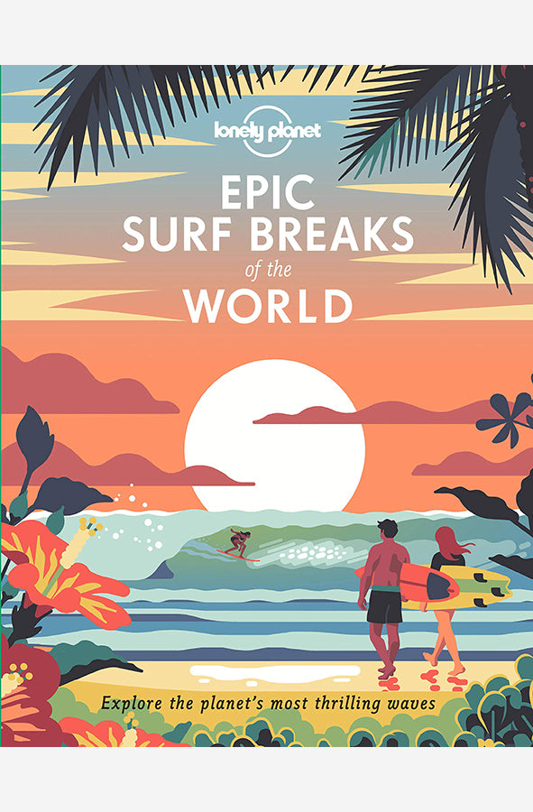 Book cover of Epic Surf Breaks of the World by Planet Lonely at Wild and the Sage, Galle, Sri Lanka